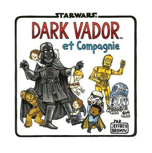 Dark Vador et Compagnie