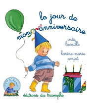 Le jour de mon anniversaire