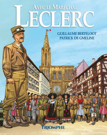 Avec le Maréchal Leclerc