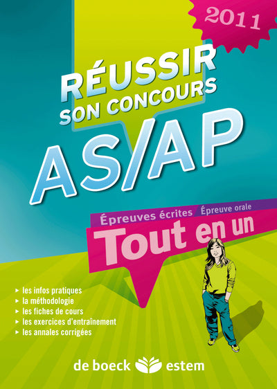 Reussir son concours AS/AP 2011: Tout en un