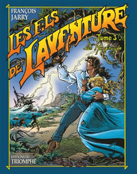 Les fils de l'aventure, Tome 3 : Les naufragés