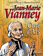 Jean-Marie Vianney, Curé d'Ars