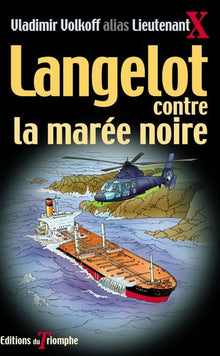 Langelot contre la marée noire