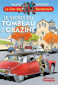 Le secret du Tombeau d'Obazine