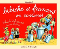 Bibiche et François en vacances /  chassent le lapin