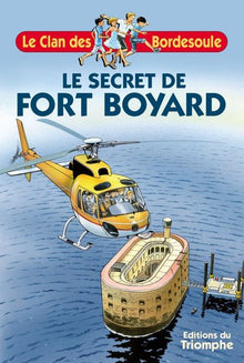 Le secret de Fort Boyard