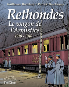 rethondes, le wagon de l'armistice