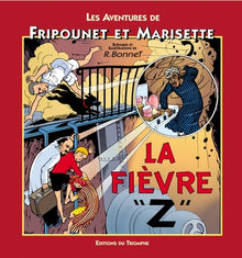 La fièvre Z