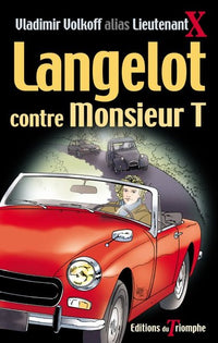 Langelot contre monsieur T