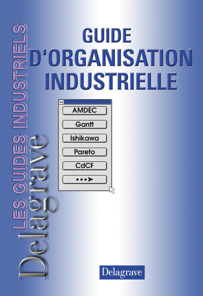 Guide d'organisation industrielle