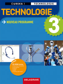 Eurêka ! Technologie 3e