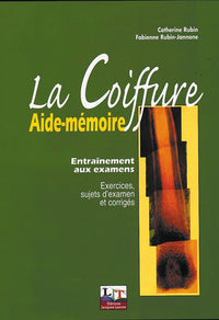 La coiffure, aide-mémoire
