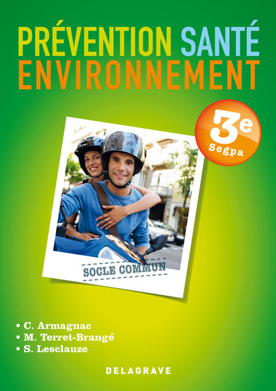 Prévention Santé Environnement (PSE) 3e SEGPA - Pochette élève