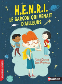 H.E.N.R.I. - Le garçon qui venait d'ailleurs