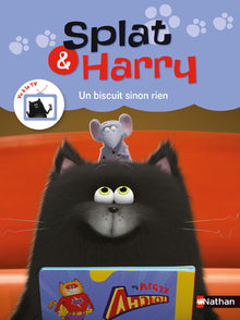 Splat et Harry : Un biscuit sinon rien