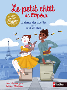 La danse des abeilles et Saut de chat