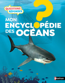 Mon encyclopédie des océans