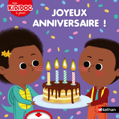 Kididoc à jouer - Joyeux anniversaire !