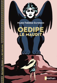Oedipe le maudit - Histoire noire mythologie N01