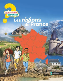 Les régions de France - Questions/Réponses