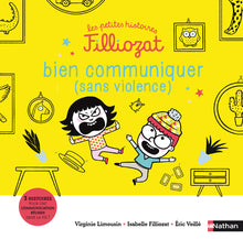Les petites histoires Filliozat - Bien communiquer