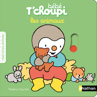 Bébé T'choupi - les animaux