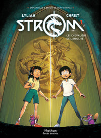 Strom - Tome 1 : Les chevaliers de l'insolite