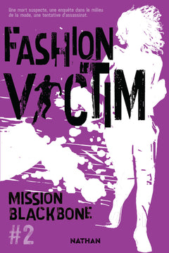 Blackbone - tome 2 Fashion Victim
