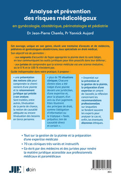 Analyse et prévention des risques médicolégaux en gynécologie, obstétrique, périnatalogie et pédiatrie