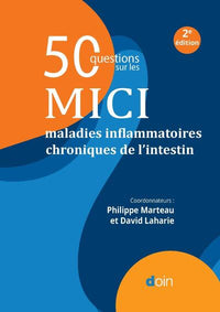 50 questions sur les MICI - maladies inflammatoires chroniques de l'intestin (2e édition)