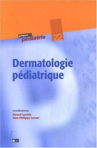 Dermatologie pédiatrique