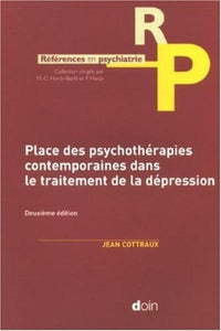 Place des psychothérapies contemporaines dans le traitement de la dépression