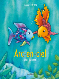 Arc-en-ciel veut gagner !