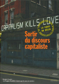 Sortir du discours capitaliste