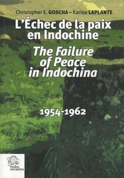 L'échec de la paix en Indochine