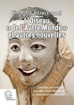 L'oiseau de l'autre monde et autres nouvelles
