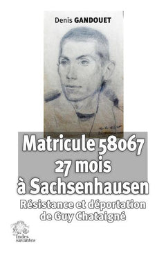 Matricule 58067 à Sachsenhausen