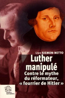 Luther manipulé