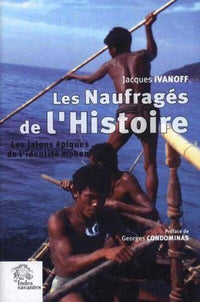 Les naufragés de l'histoire