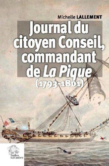 Journal du citoyen Conseil, commandant de la Pique