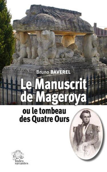 Le manuscrit de Magerøya ou le Tombeau des quatre ours