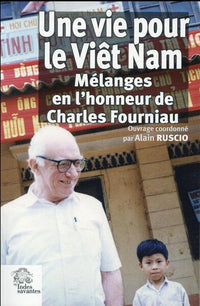 Une vie pour le Vietnam