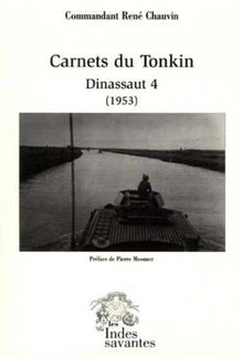 Carnets du Tonkin Dinassaut 4 (1953)