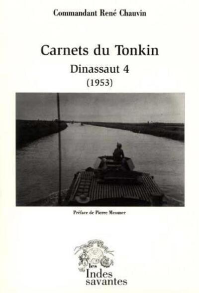 Carnets du Tonkin Dinassaut 4 (1953)