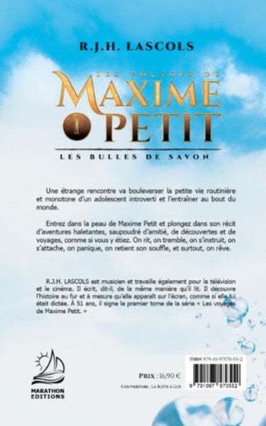 Les voyages de Maxime Petit - 1 - Les bulles de savon