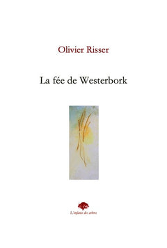 La fée de Westerbork