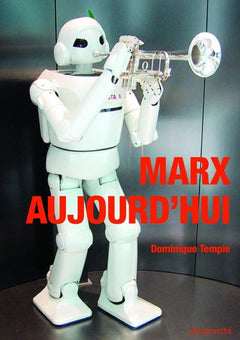 Marx aujourd'hui