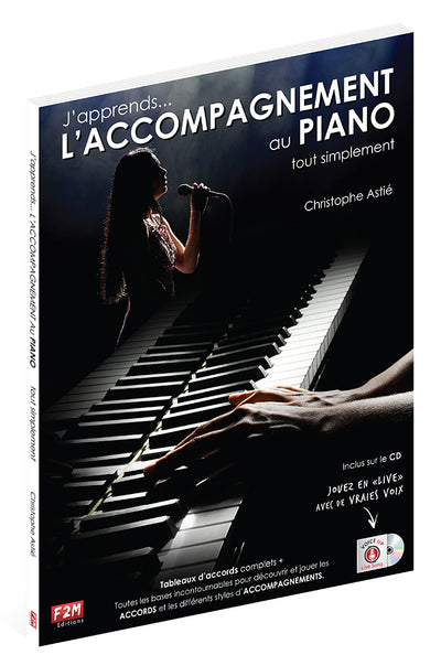 J'apprends... l'accompagnement au piano tout simplement + CD