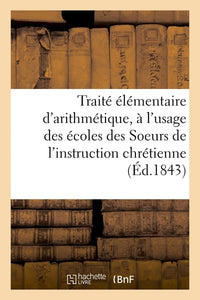 Traité élémentaire d'arithmétique