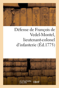 Défense de François de Vedel-Montel